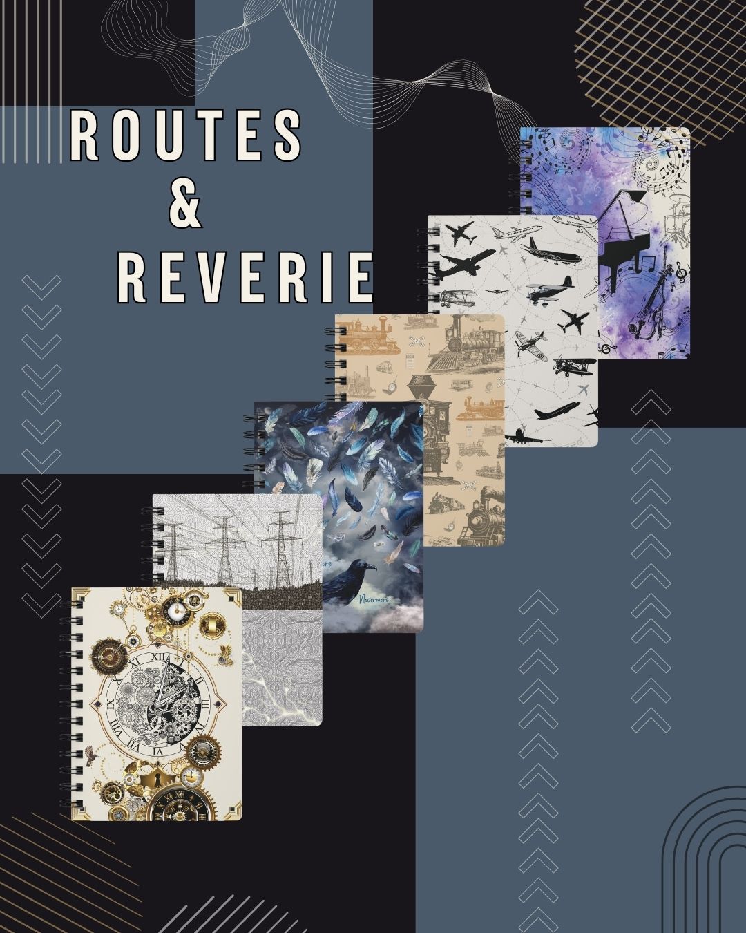 Routes & Reverie Collection