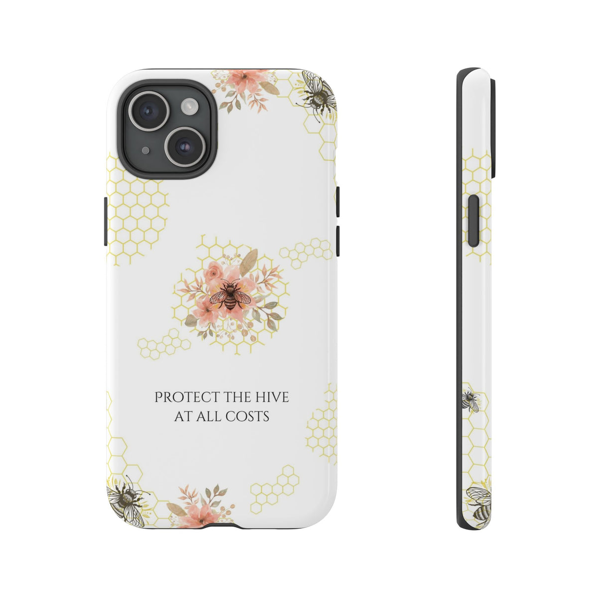 “Protect the Hive” Tough Protective Case