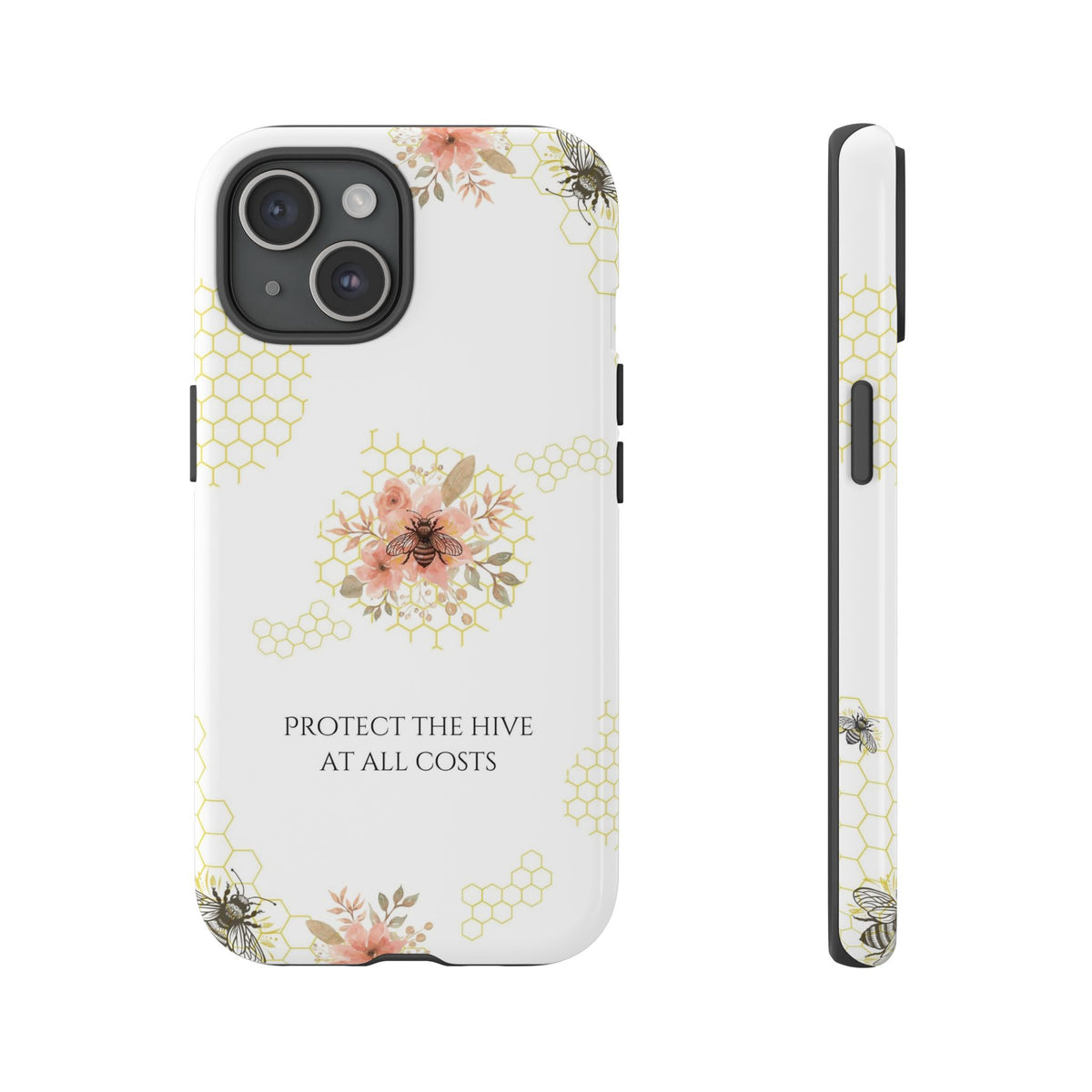 “Protect the Hive” Tough Protective Case