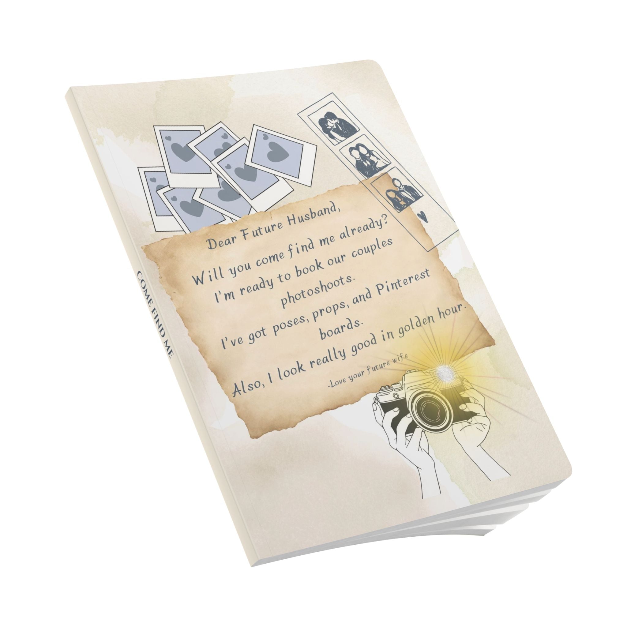 Come Find Me - Softcover Journal