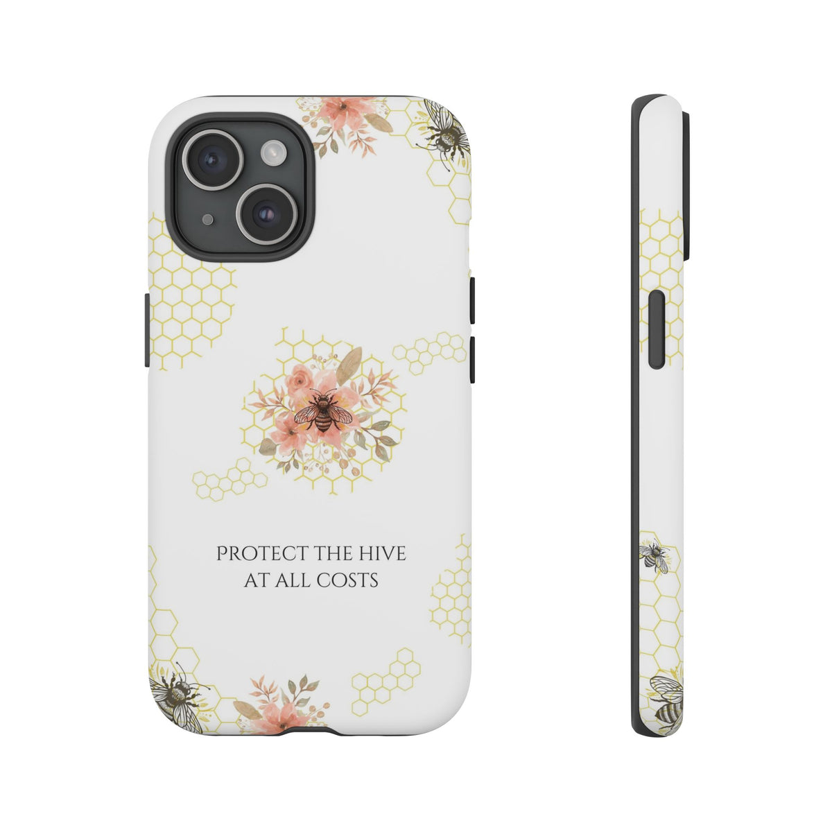 “Protect the Hive” Tough Protective Case