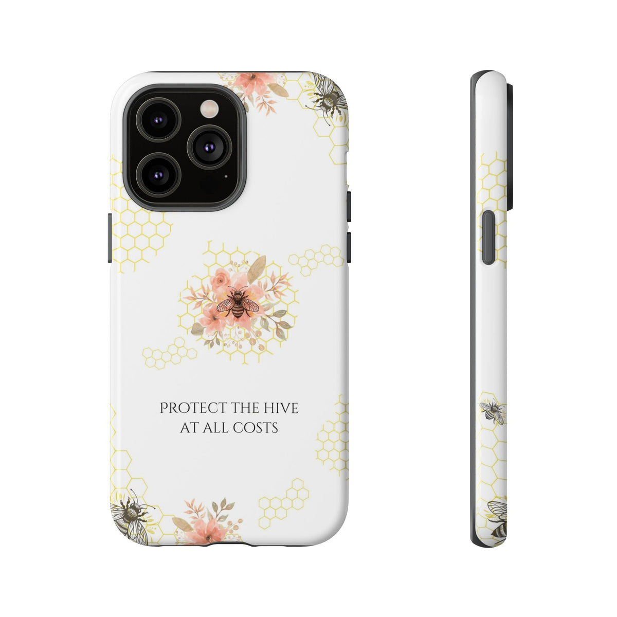 “Protect the Hive” Tough Protective Case