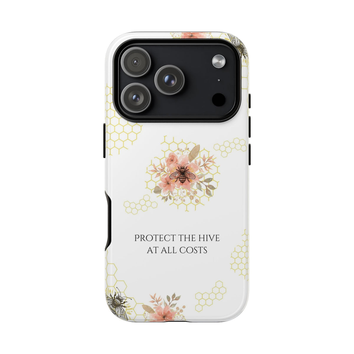 “Protect the Hive” Tough Protective Case