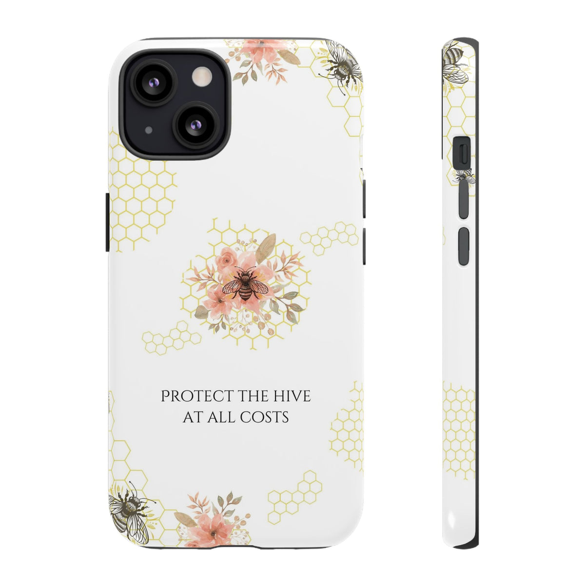 “Protect the Hive” Tough Protective Case