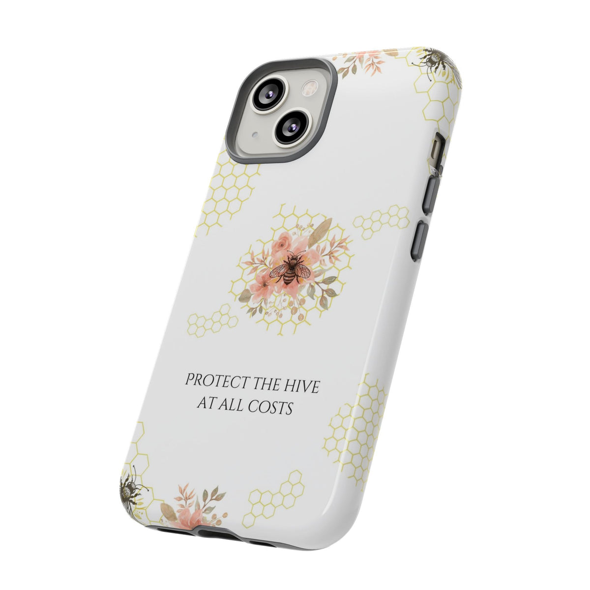 “Protect the Hive” Tough Protective Case