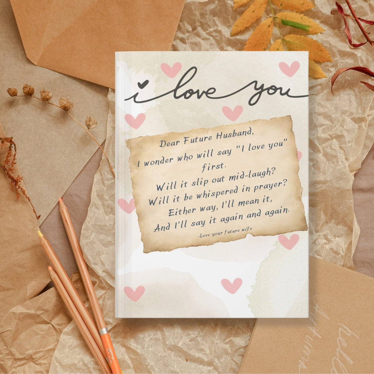 First “I Love You” - Hardcover Journal