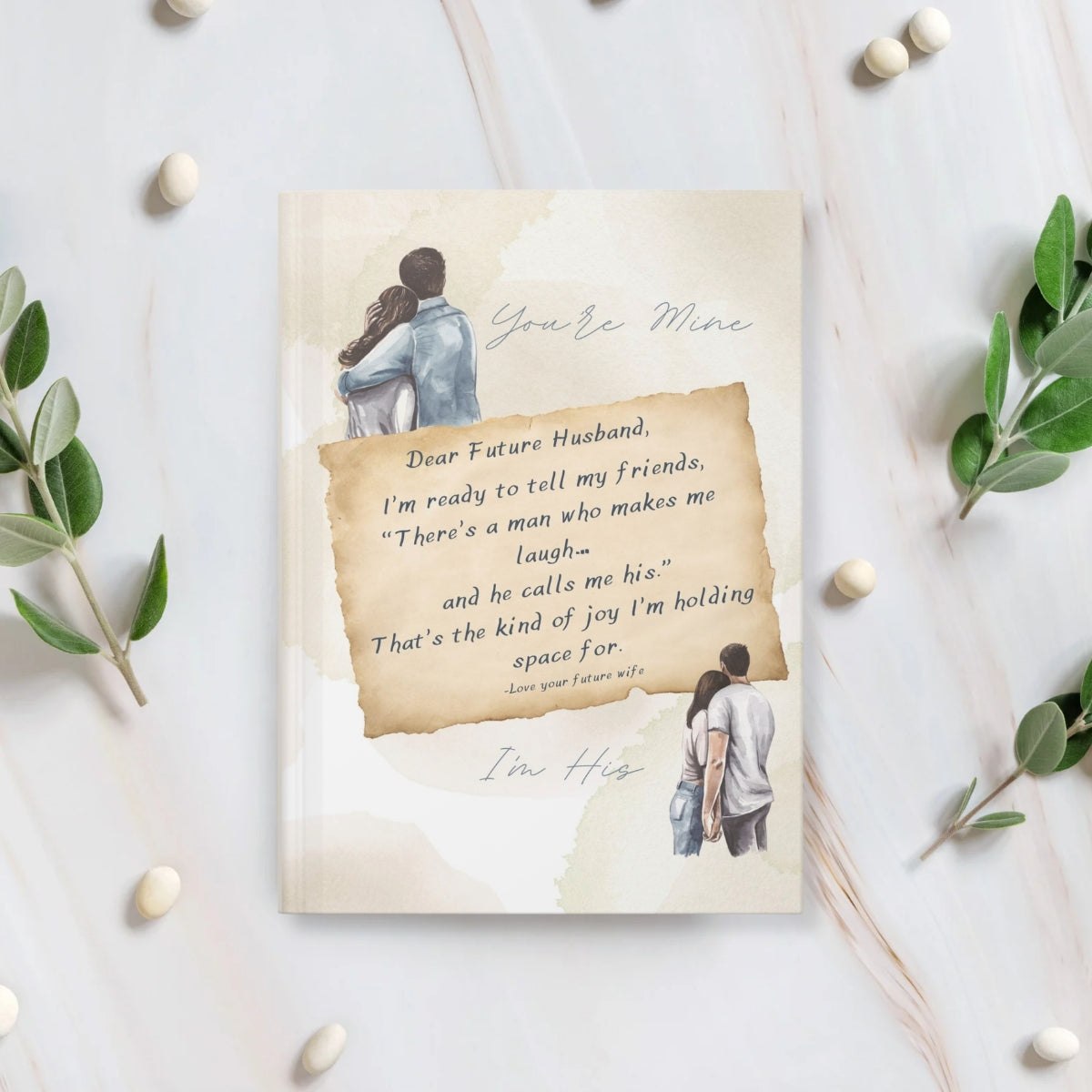 He Calls Me His  — Hardcover Journal