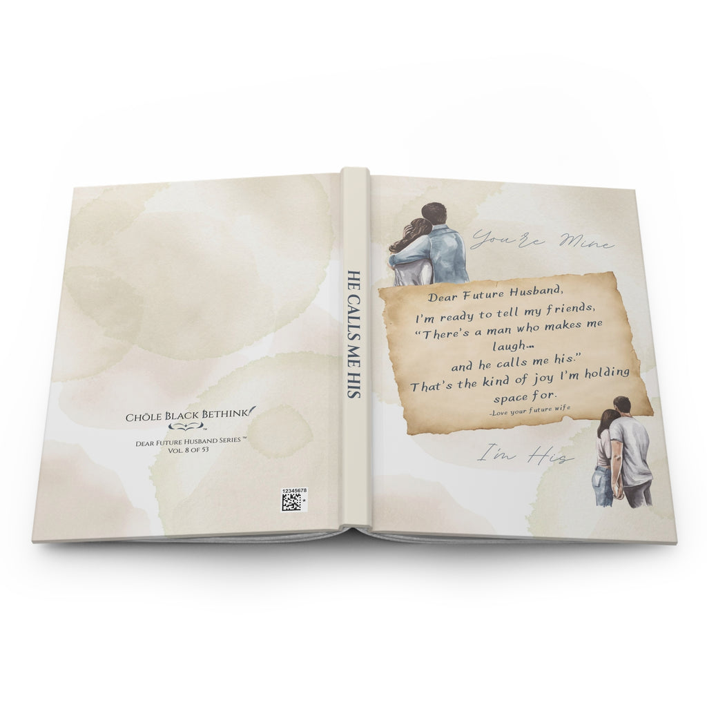 He Calls Me His  — Hardcover Journal