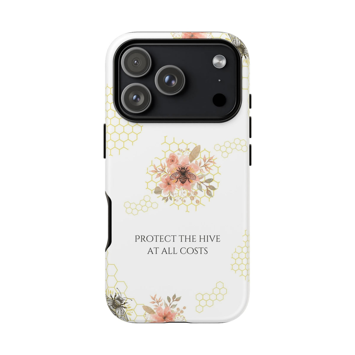 “Protect the Hive” Tough Protective Case