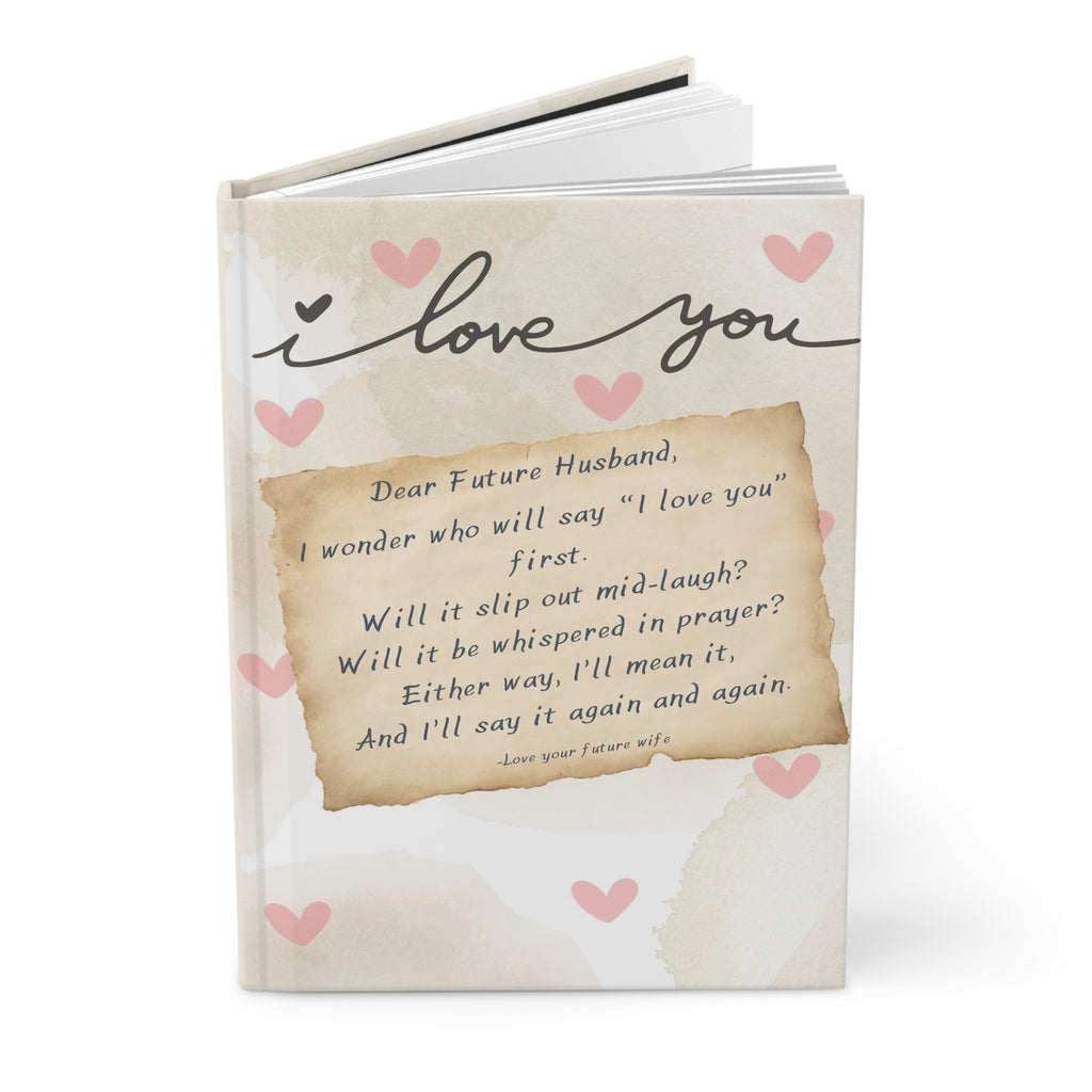 First “I Love You” - Hardcover Journal