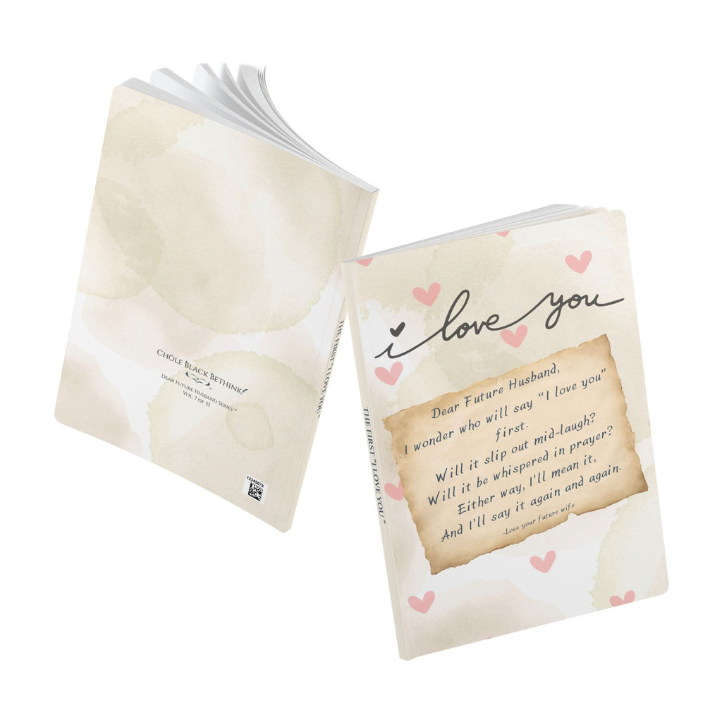 First “I Love You” - Softcover Journal