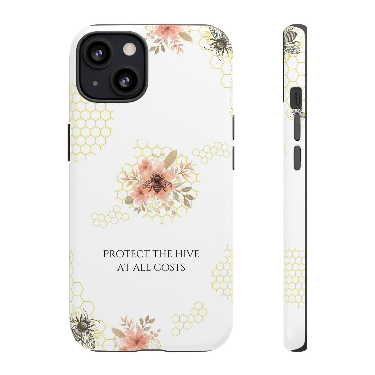 “Protect the Hive” Tough Protective Case