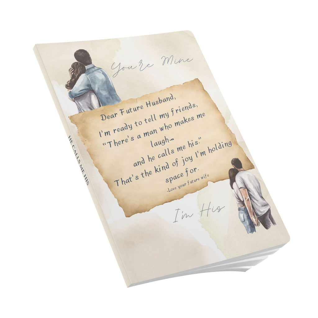 He Calls Me His - Softcover Journal